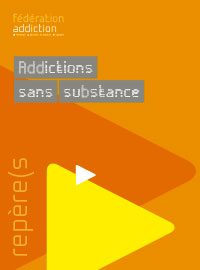 Guide Addictions sans substance