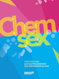 ChemSex : livret d'intervention pour les professionnel[le]s et intervenant[e]s de santé